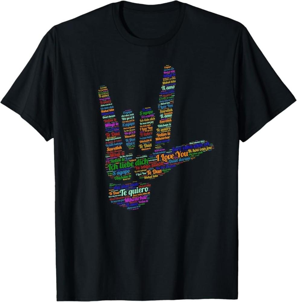 ASL Sign, I Love You in 40 Different Languages, ASL T-Shirt