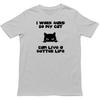 Funny Cat Shirt Animal Lover Gift Hardworking Pet Owner T Shirt X Mas Tee Top