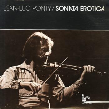 

LP Record JEAN-LUC PONTY - Sonata Erotica IC1003 INNER CITY 1976 US Jazz Used