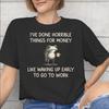 Ive Done Horrible Things for Money Outfit Unisex T Shirt Cotton Tee Print Tshirt Clothes