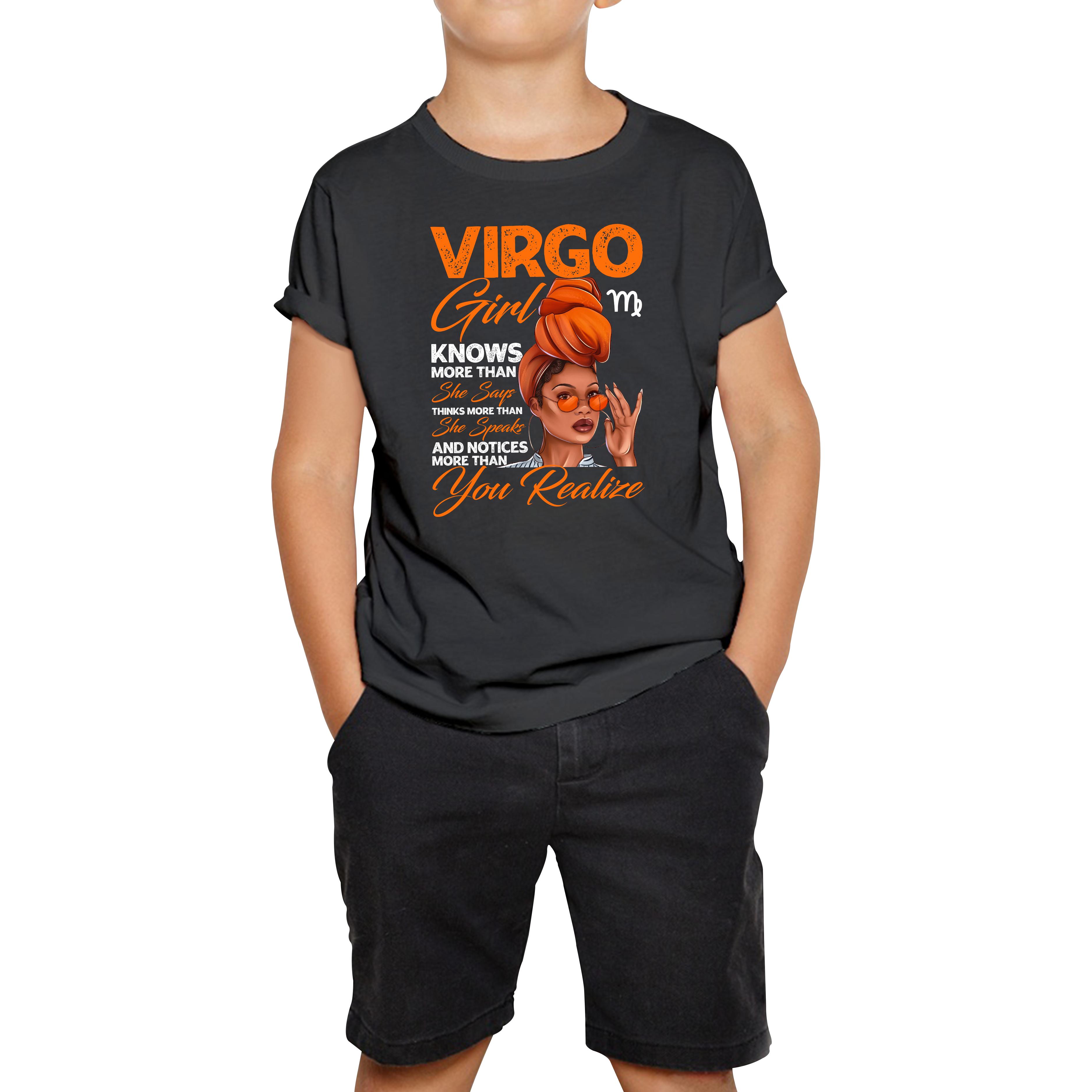 Virgo Girl Knows More Than Think More Than Horoscope Zodiac Astrological Sign Birthday Kids Tee 110