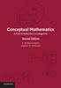 The Conceptual Mathematics : A First Introduction To Categories Book