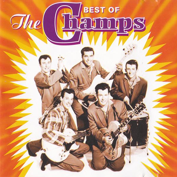 

CD CHAMPS - Best Of The Champs REP4770WG Repertoire Reco 1999 Германия Рок Б/У