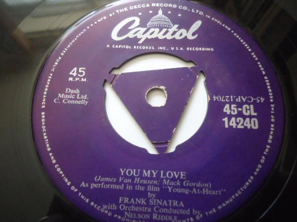 

7inch Record FRANK SINATRA - You My Love 45CL14240 Capitol Records 1955 UK Pop Used