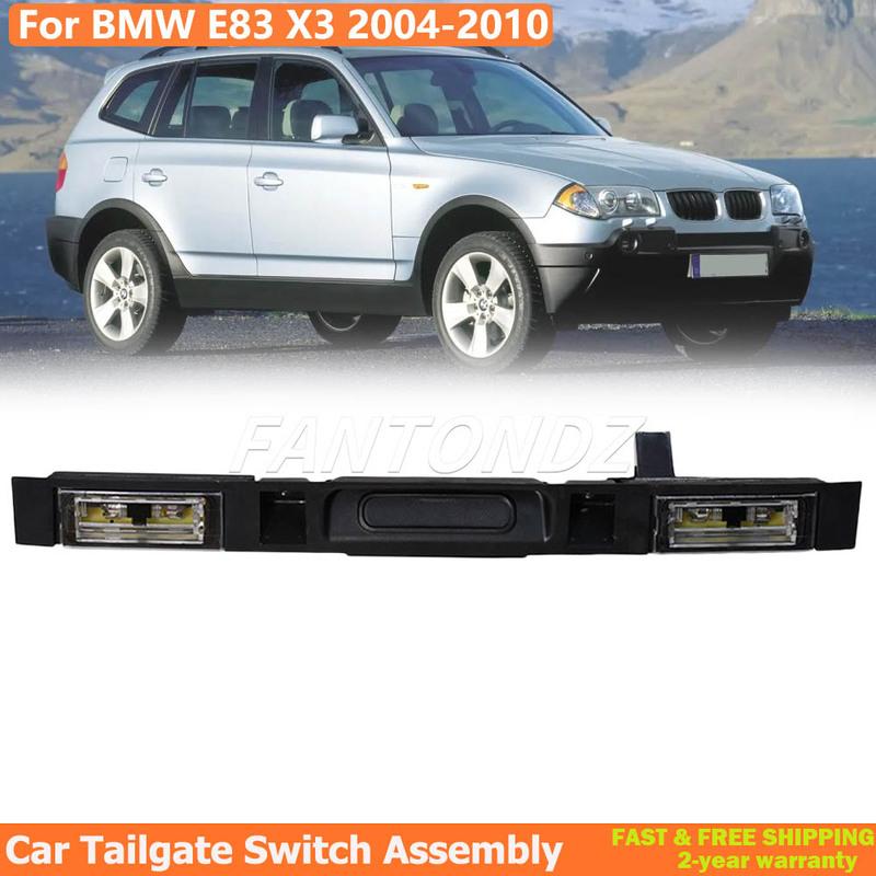 

51133403611 For BMW E83 X3 2004-2010 Car Tailgate Switch Assembly Touring Boot Trunk Lid Rear Handle With Key Button