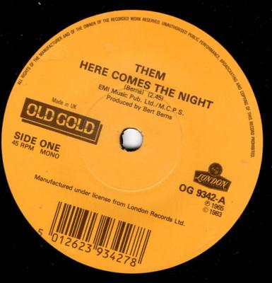 7inch Record THEM / TEN YEARS AFTER - Here Comes The Night / Love Like A  OG9342 Old Gold UK Rock Used