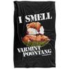 Caddyshack I Smell Varmint Pootang Soft Touch Blanket