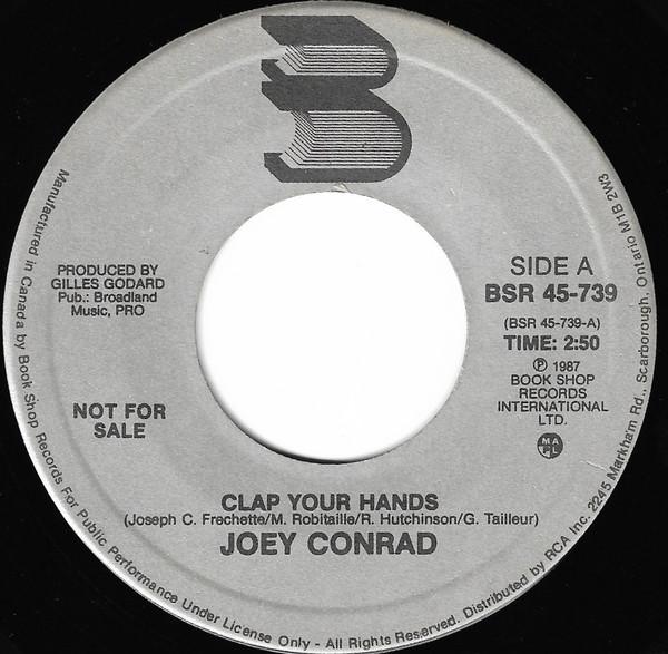 

7inch Record JOEY CONRAD Clap Your Hands BSR45739PROMO Book Shop Recor 1987 Canada SoulFunk Used