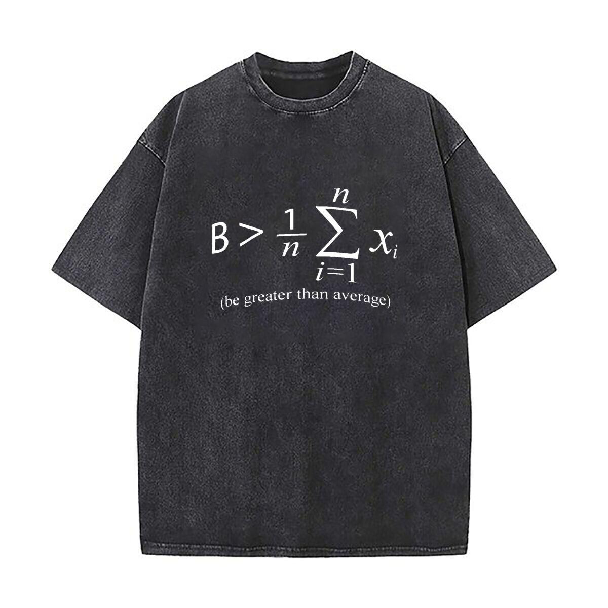 

New baseball cap Be greater than average Nerd Math Mens Summer Tshirt Short Sleeve Loose Streetwear Short Sleeve Tops S