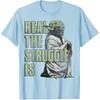 Star Wars Yoda Real The Struggle Is Graphic T-Shirt T-Shirt
