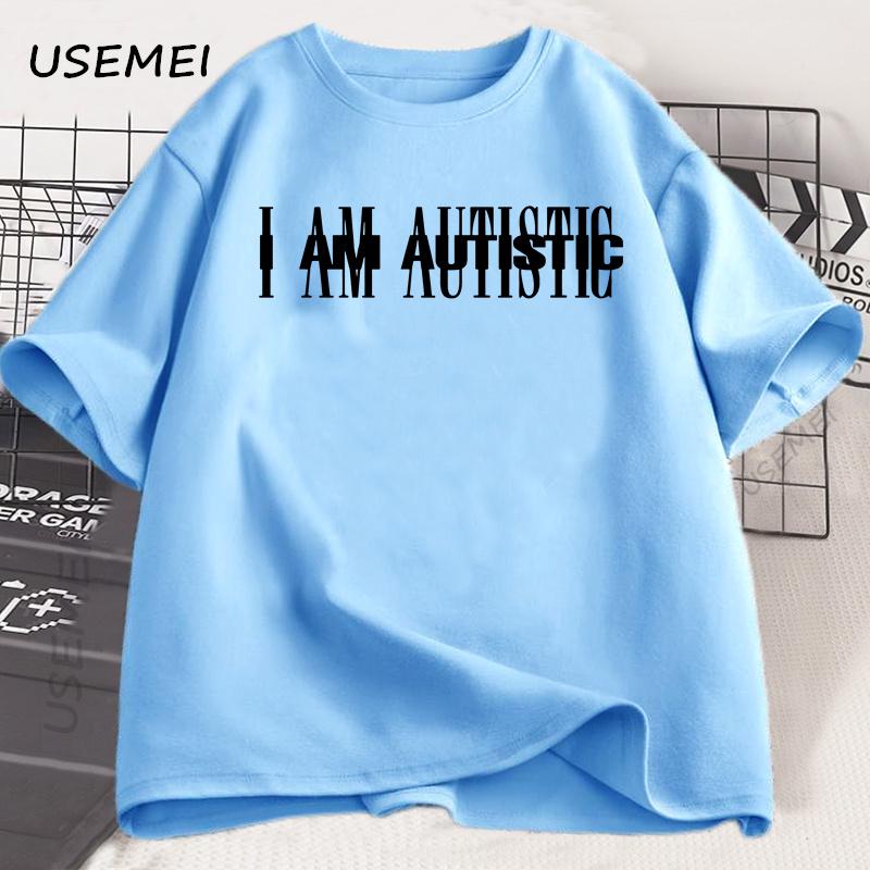 I Am Autistic T Print Men Casual Cotton Short Sleeve Hip Hop Rapper T-shirt Cotton Printed T-Shirt Casual Funny Tops Streetwear