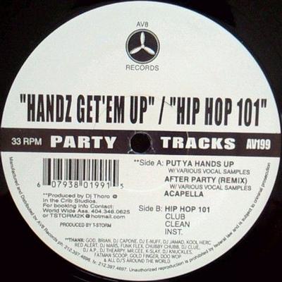 12inch Record DJ THORO / T-STORM - Handz Get' Em Up / Hip Hop 101 AV199 AV8 US Rap & Hip-Hop/R&B Used