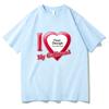 I Love My Girlfriend Coupon Tshirts ShortSleeve Summer Tee-shirt Cotton High Quality Women/Men T-shirts DIY Customized Printing