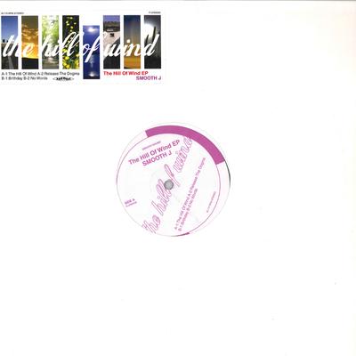 12inch Record SMOOTH J - Hill Of Wind Ep R0780332 SMOOTH SOUND Japan Rap & Hip-Hop/R&B Used