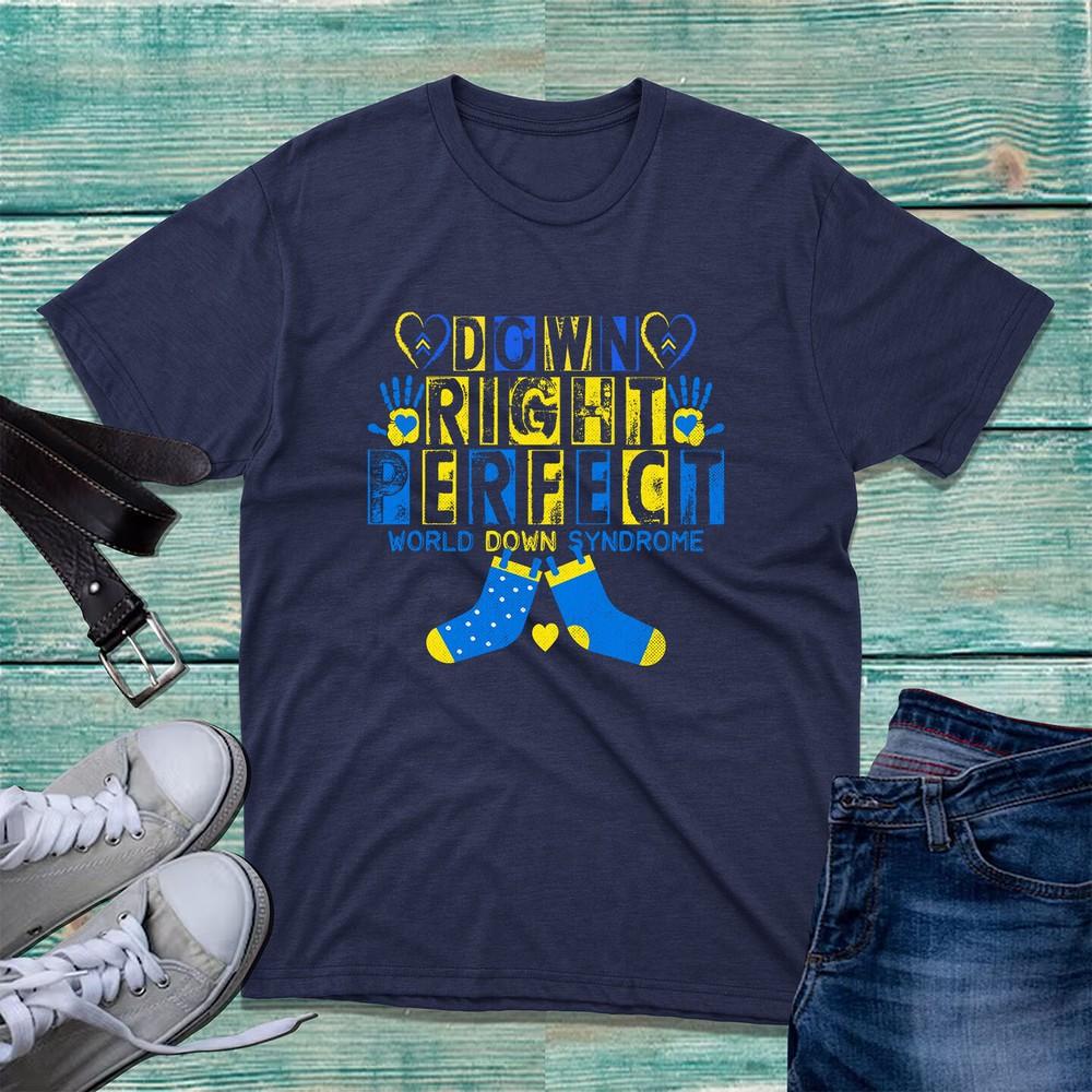 Down Right Perfect World Down Syndrome Tshirt Awareness Extra Chromosome Top S