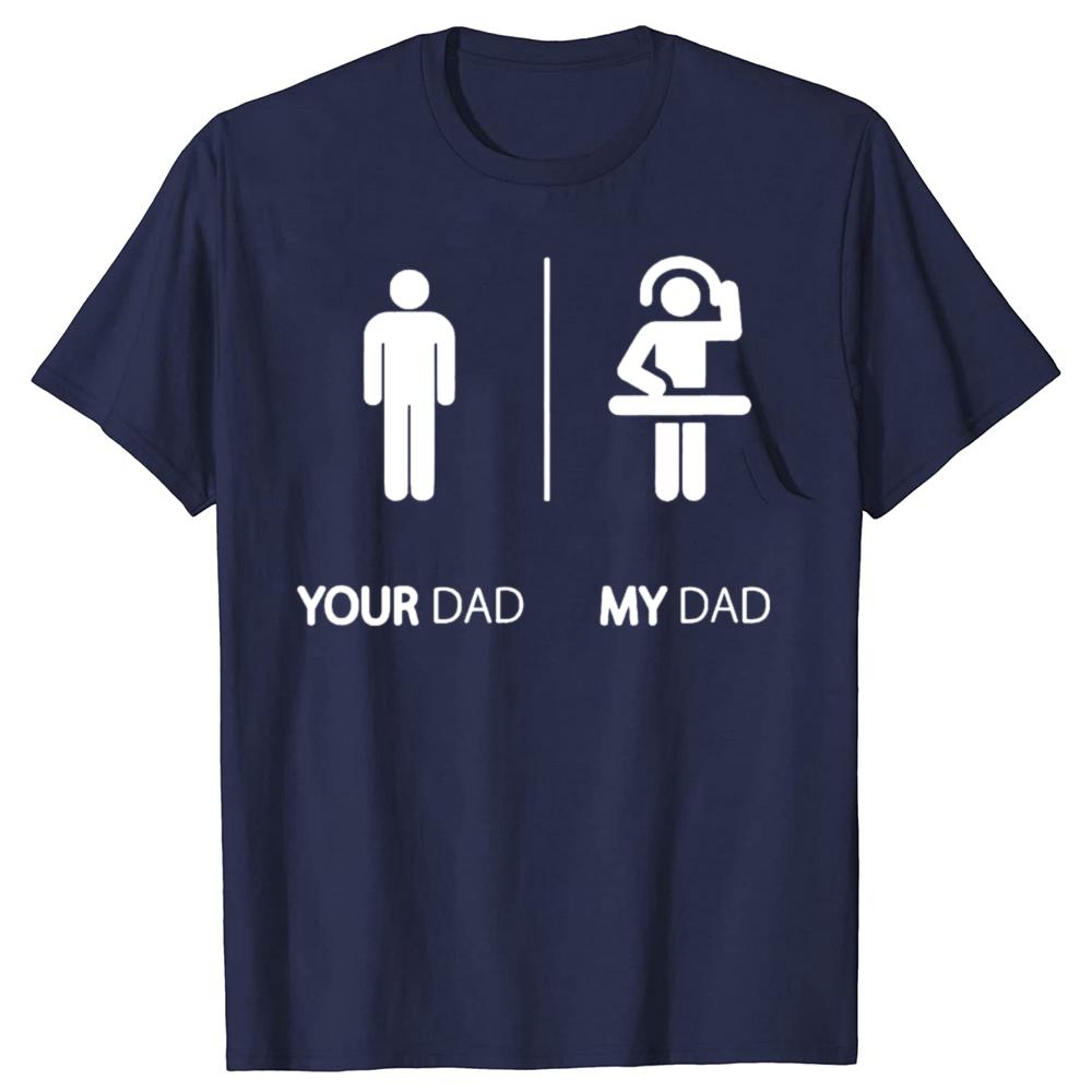 My Dad Is A DJ Funny Disk Jockey DJ T Shirts Short Sleeve Birthday Gifts Mens Clothing Fashion Casual Loose Oversized T Shirt
