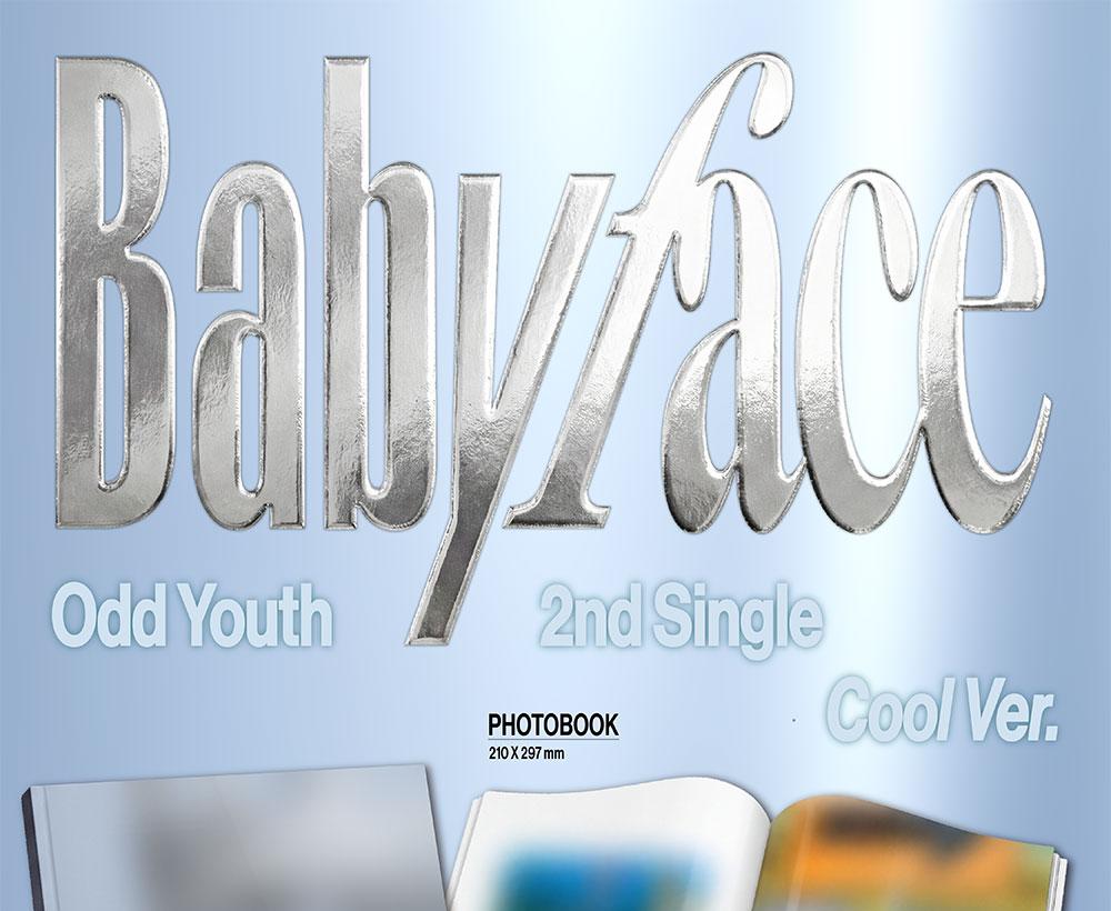 ODD YOUTH [Babyface] 2nd SINGLE ALBUM