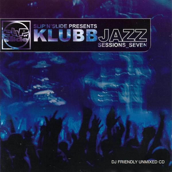 

CD VARIOUS - Klubbjazz SLIPCD253 Slip n Slide 2006 UK Dance & Electronica Used