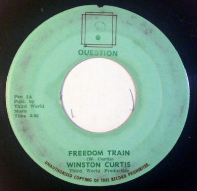 7inch Record WINSTON CURTIS  Freedom Train PEN3 Question Jamaica Reggae Ska  Dub Used