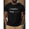 European Sizes Men's Funny Slogan T-Shirt - Oversized Casual Crew Neck Short Sleeve Tee with Humorous Print, Loose Fit for Year-Round Wear, Parties