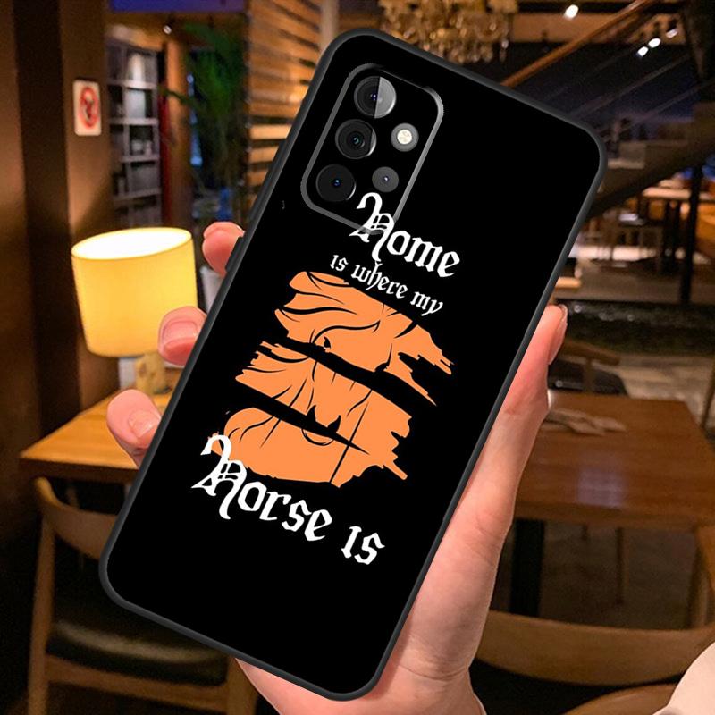 Home Is Where The Horse Is Case For Samsung Galaxy A16 A06 A26 A36 A56 A52 A53 A33 A13 A34 A54 A14 A15 A35 A55 A22 A32