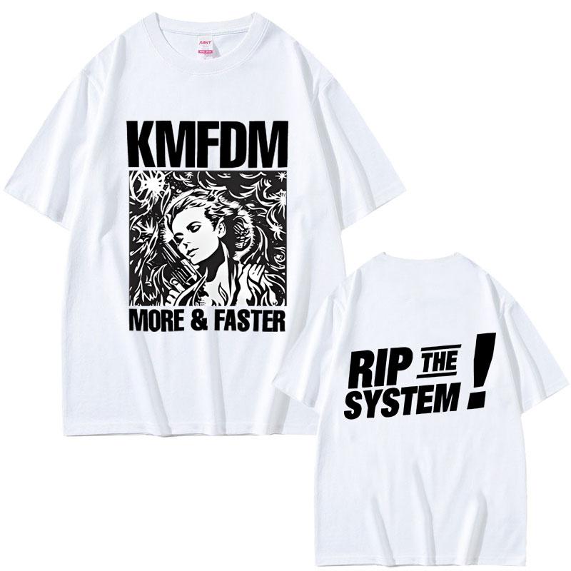 Vintage Hardcore Alternative Rock Kmfdm More and Faster Rip The System T-shirt Men Women Fashion Harajuku Streetwear T Shirts
