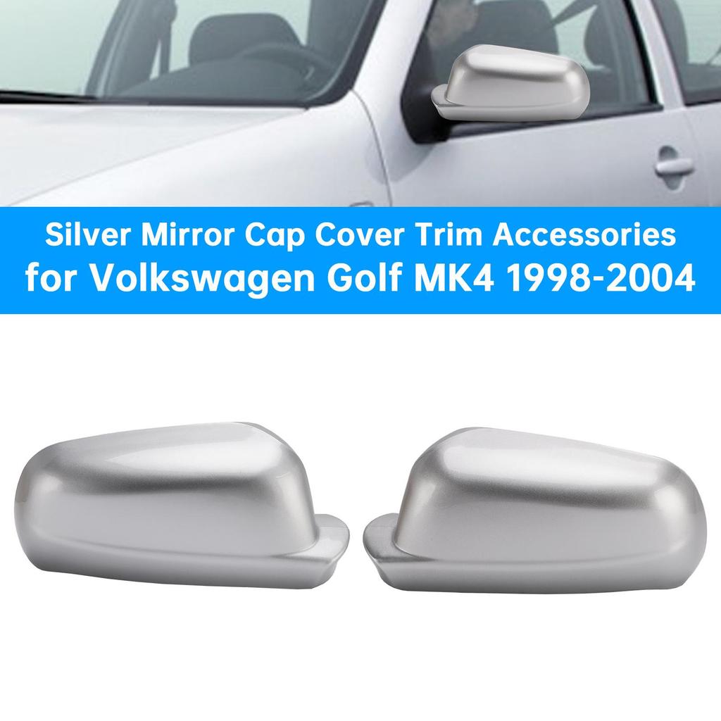 Silver Mirror Cap Cover Trim Accessories for Volkswagen Golf MK4 1998-2004