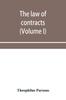 Kniha The Law of Contracts (Volume I)
