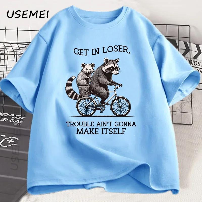 Get in Loser T Shirt Funny Raccoon Graphic T Shirts Cotton Short Sleeve Printed Casual Loose Oversize Cotton Clothing Tops