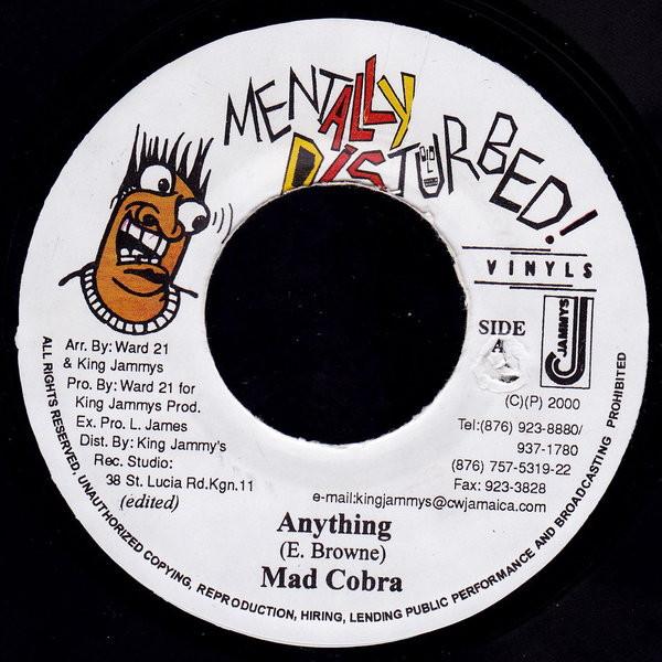 7inch Record MAD COBRA - Anything NONE Mentally Distur 2000 Jamaica Reggae, Ska & Dub Used
