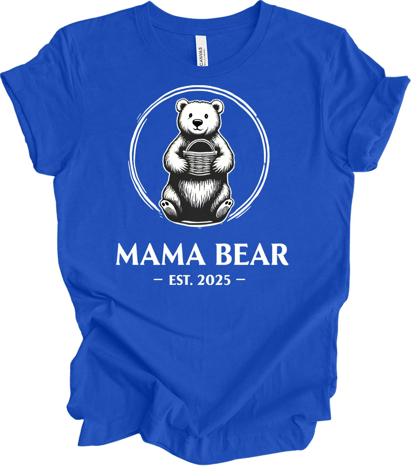 Mama Bear T-Shirt | Cute Bear Design | Est. 2025 L