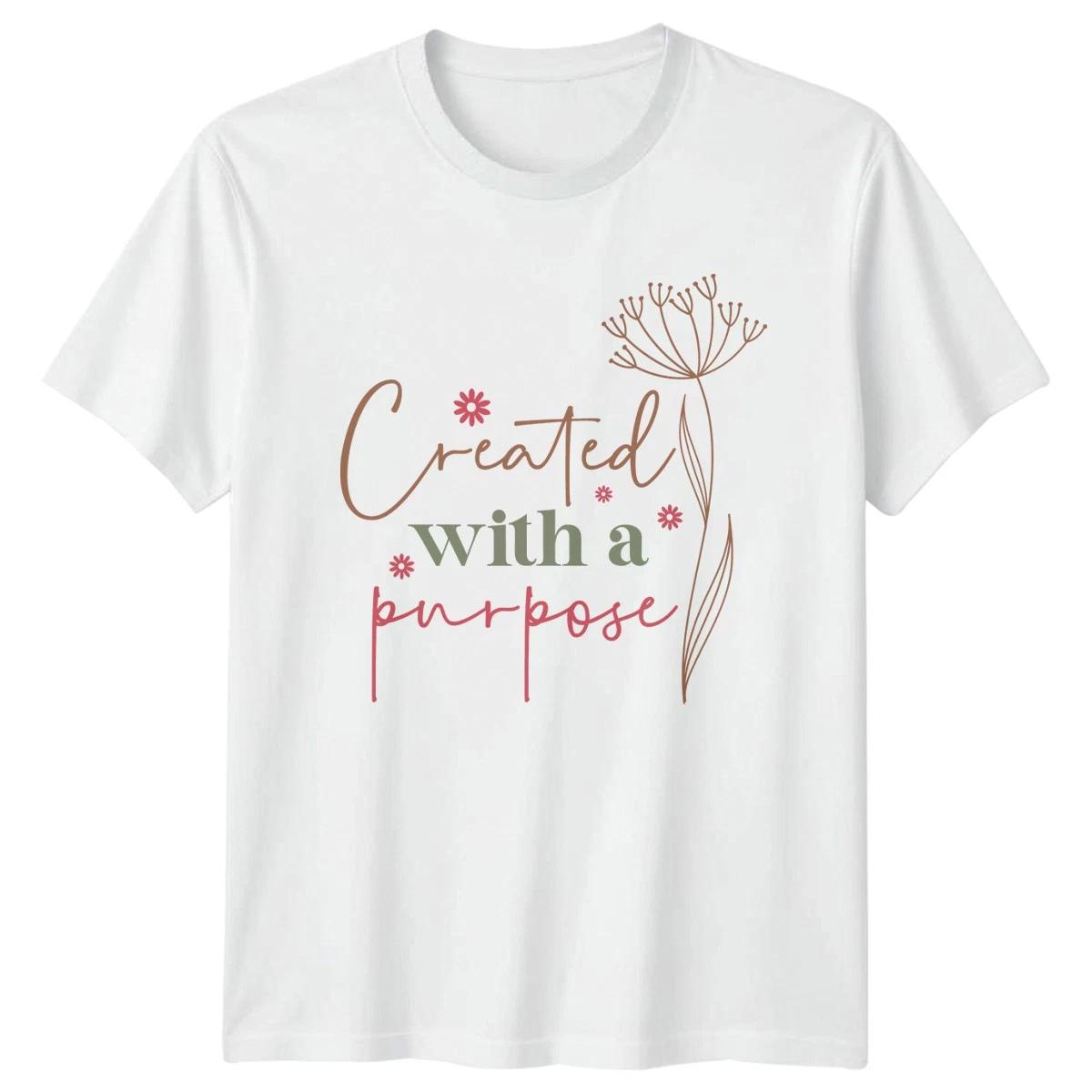 Created With A Purpose Womens T-Shirt Mothers Day Gift For Her S