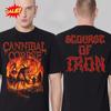 Cannibal Corpse North American Tour 2025 Scourge of Iron Two Sides T-Shirt High-end Luxury Is for Both Men and Women Top Y2k