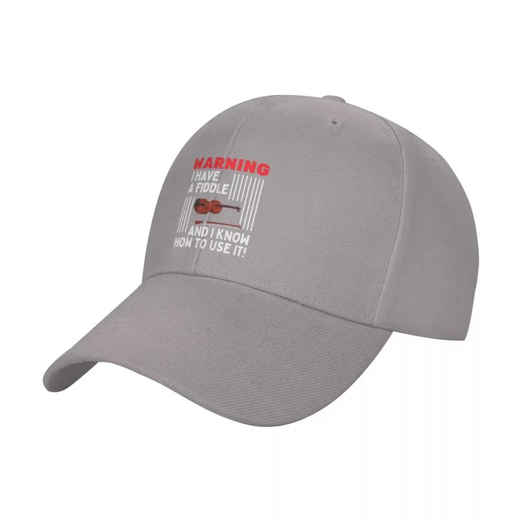 Warning I Have A Fiddle And I Know How To Use It For Violin Player And Classic Musician As A Fiddle Player Baseball Cap