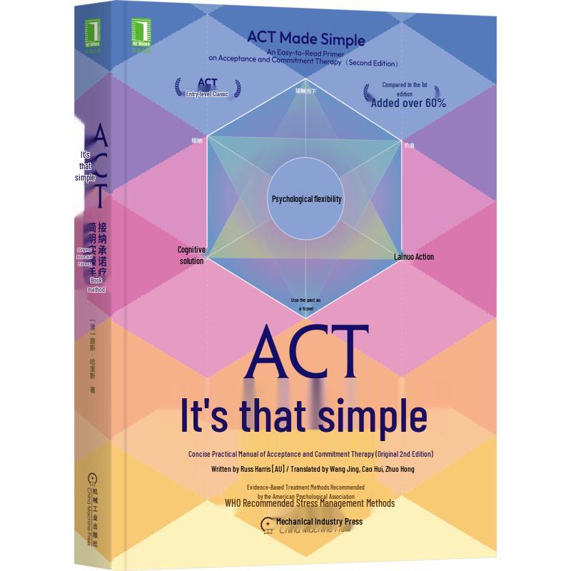 ACT Is That Simple: Acceptance and Commitment Therapy Manual