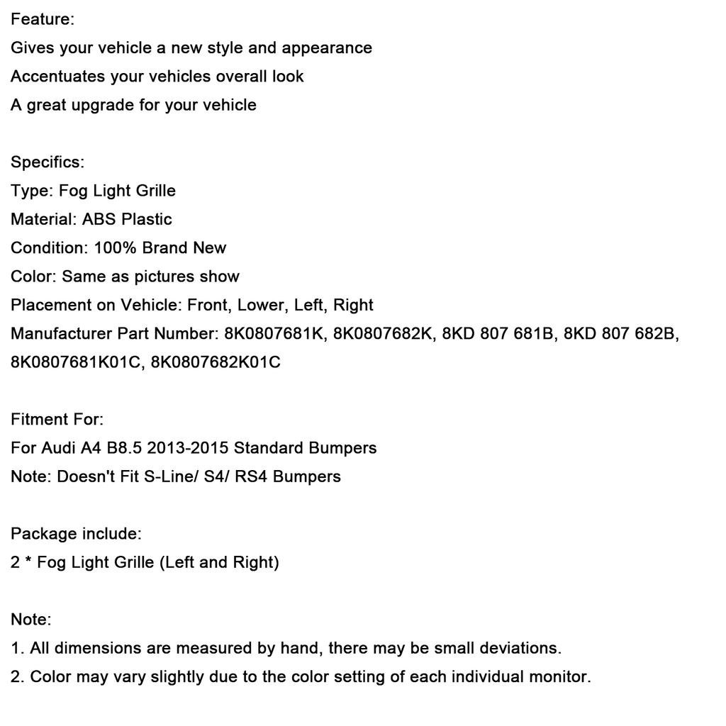 Schwarze Wabengitter Nebelscheinwerferabdeckung 8K0807681K 8K0807682K Passend für A4 B8.5 2013-2015 Standard Stoßstange