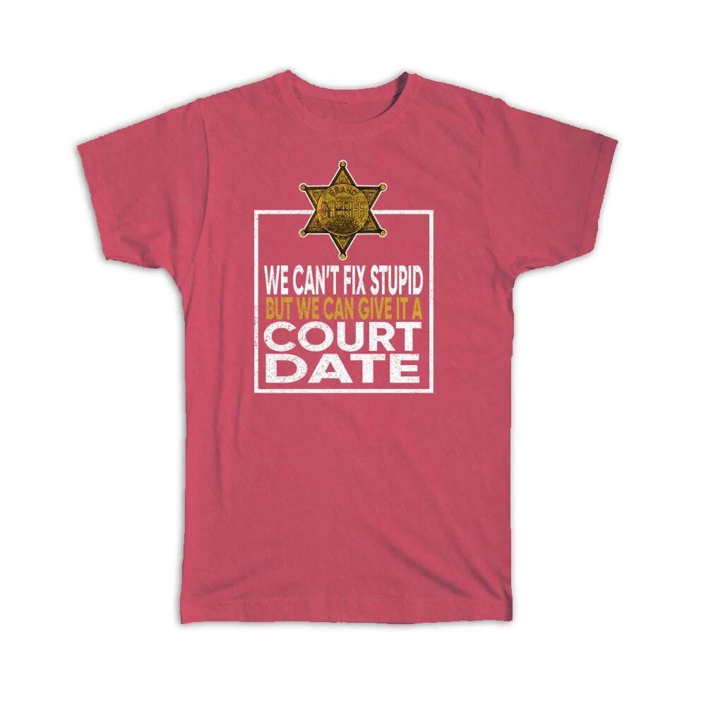 Gift T-Shirt : For Policeman Lawyer Attorney Funny Quote Humor Poster Law S