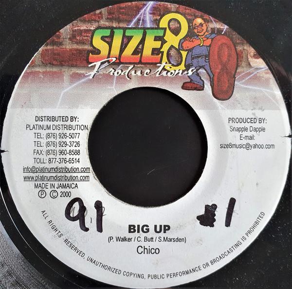 

7inch Record CHICO - Big Up NONE Size 8 Producti 2000 Jamaica Reggae, Ska & Dub Used