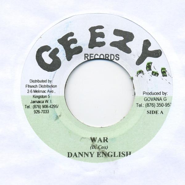 

7inch Record DANNY ENGLISH - War NONE Geezy Records Jamaica Reggae, Ska & Dub Used