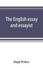 The The English Essay and Essayist Book