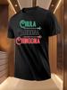 Summer Tshirt with Bold Chula Cabrona Chingona Print - Li...