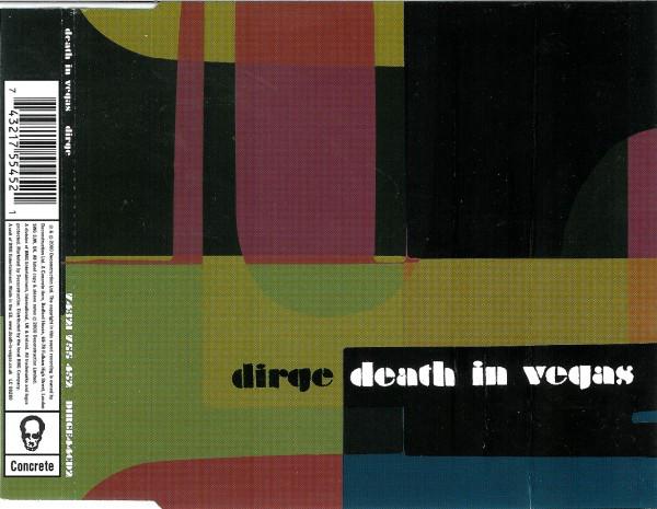 

CD DEATH IN VEGAS; DOT ALLISON - Dirge HARD44CD2,74321 Concrete 2000 UK Dance & Electronica Used