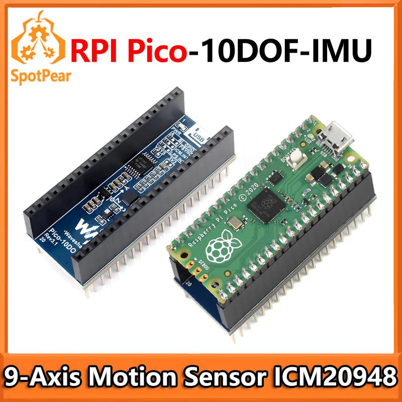 10-DOF IMU Sensor Module for Raspberry Pi Pico onboard ICM20948 and LPS22HB chip