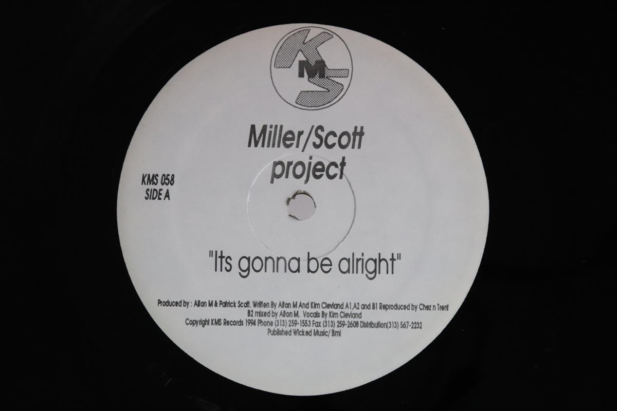 

12inch Record MILLER SCOTT PROJECT Its Gonna Be Alright KMS058 KMS 1994 US Dance Electronica Used