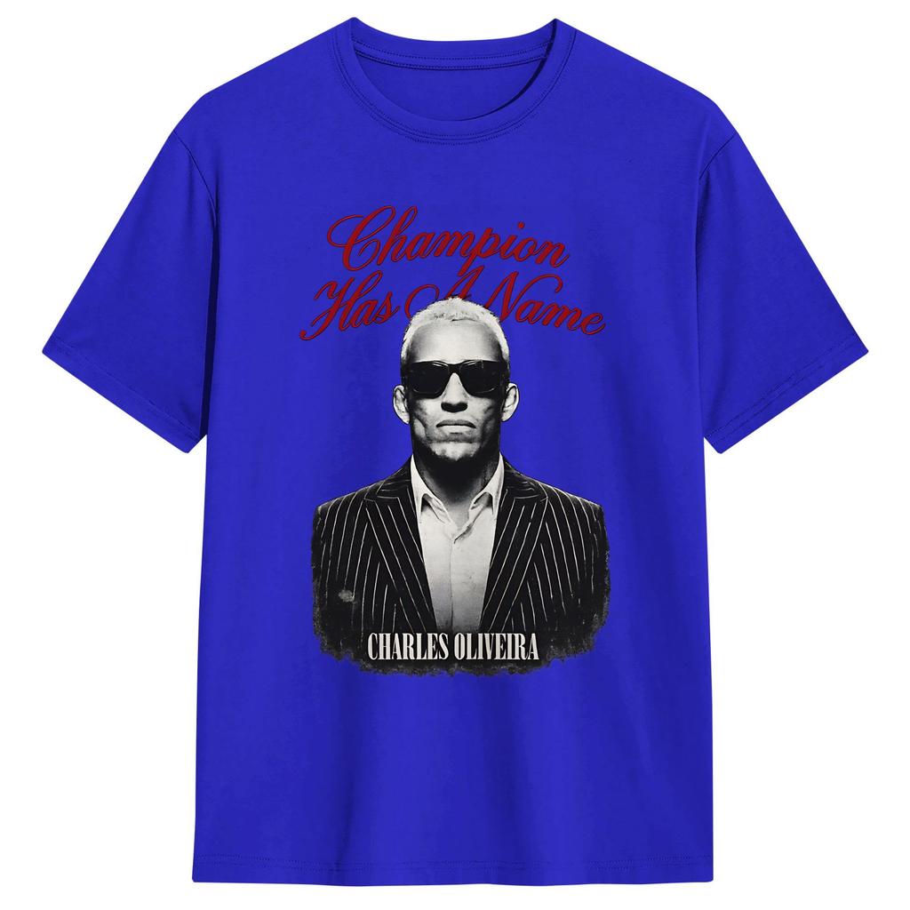 Charles Oliveira Has A Name TShirt Unisex  Vintage Cotton Tees Crewneck Short Sleeve T Shirt Party Clothing