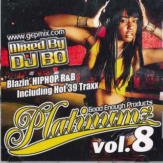 

Mix CD DJ BO - Platinumz Vol.8 NONE NOT ON LABEL Japan Rap & Hip-Hop/R&B Used