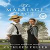 The Marriage Pact by Kathleen Fuller Paperback Book 9780840713384