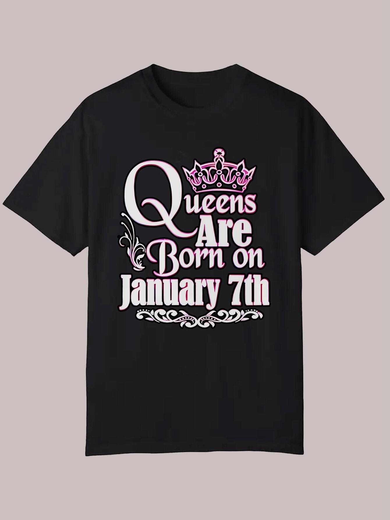 

Casual Summer Graphic T-shirt - Queens Are Born on January 7th Design XXL