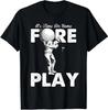 Funny Golf Adult Humor Design Gift Idea Premium Tee T-Shirt S-3XL