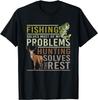 La pêche résout la plupart de mes problèmes Cadeau de chasse T-shirt unisexe
